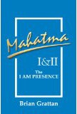 Mahatma I & II