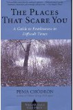 The Places that Scare You